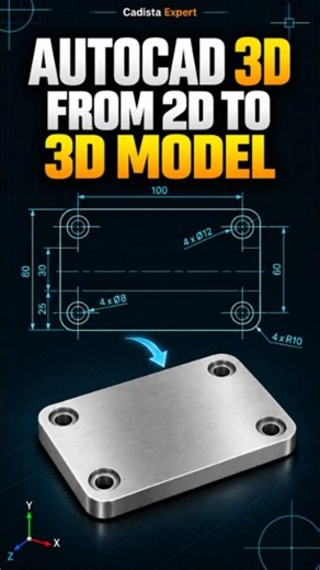 AutoCAD: From 2D Drawing to 3D Model