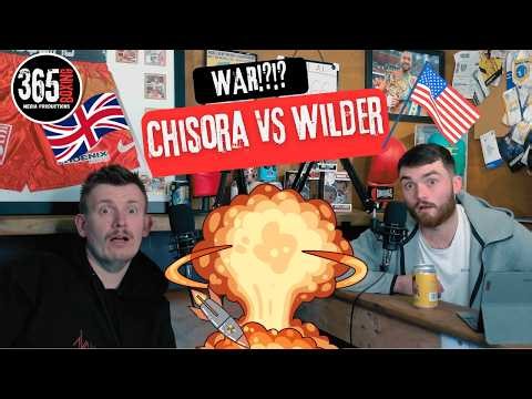 WAR!?!? - Chisora VS Wilder