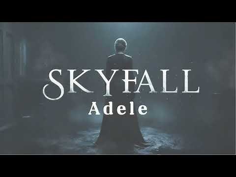 Skyfall - A Timeless James Bond Anthem by Adele