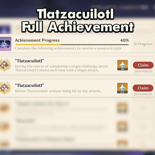 Tlatzacuilotl Full Achievement Guide for Genshin Impact