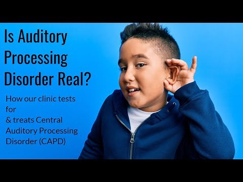 Diagnosing and Treating Central Auditory Processing Disorder (CAPD)