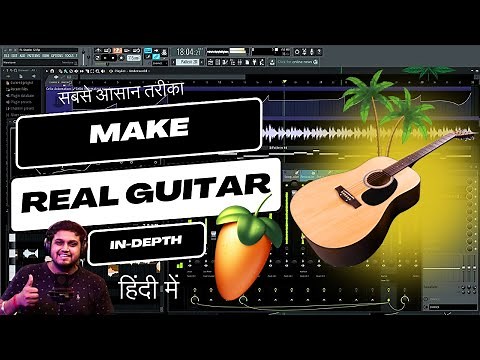 How To Make Realistic Guitar Strumming Like Pro (Very Easy Method) - FL Studio With Kurfaat