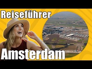 Amsterdam | Travel Tipps | Reiseführer Deutsch