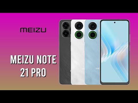 Meizu Note 21 Pro: Complete Specs and Features Breakdown