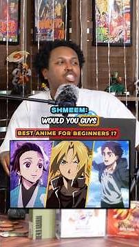 What is the BEST anime for beginners?? 👀⤵️