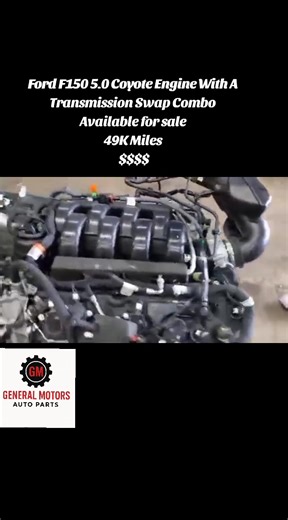 Ford F150 5.0 Coyote Engine With A Transmission Swap Combo Available for sale 49K Miles $$$$ #forsale #forsale #trending