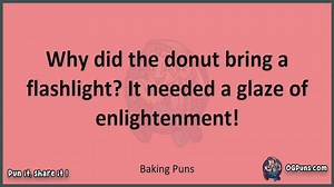 Baking - Jokes, Puns, Wordplays, and Laughter