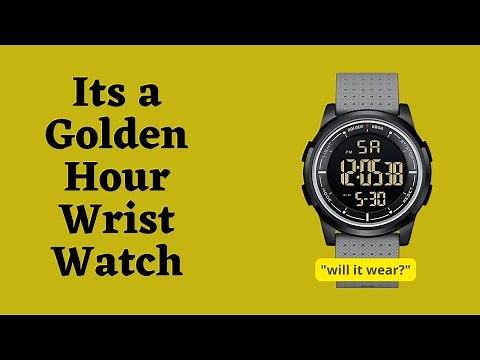 The Golden Hour has arrived! Golden Hour Watch Review