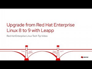 Use Leapp to Upgrade from Red Hat Enterprise Linux 8 to RHEL 9… - Partner