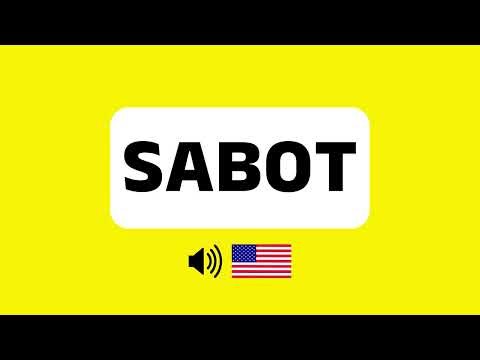 How to Pronounce Sabot (Correctly) + Real Life Examples