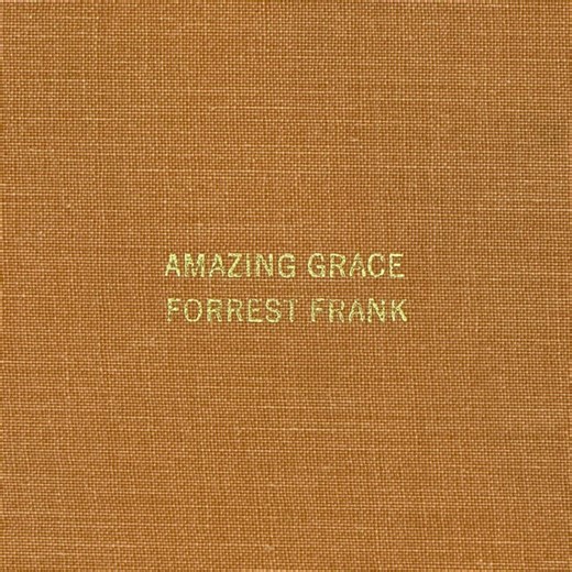 Forrest Frank - Amazing Grace Lyrics