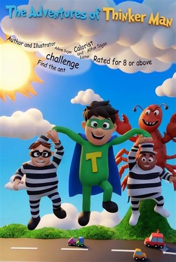 The Adventures of ThinkerMan | Big Problems. Smart Thinking. Fun Solutions.