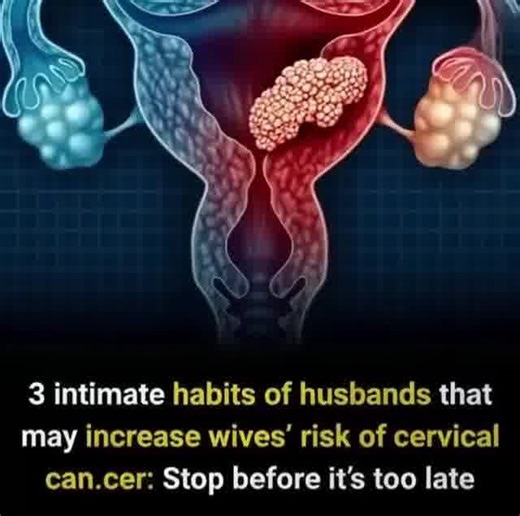 Some unhealthy habits during intimacy may be a hidden cause of cervical cancer in women. | Thinking Art