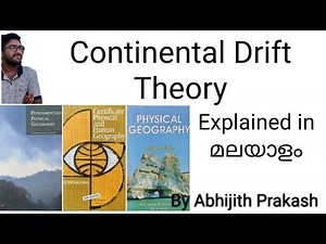 Lec- 11 | Distribution of Continents and Oceans Part 1 ( Continental Drift Theory) | in Malayalam