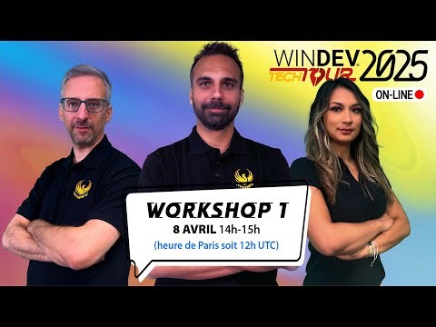 WINDEV Tech Tour 2025 : Workshop 1
