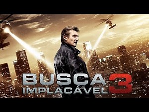 Busca Implacável 3 2015 Ação,Suspense Trailer Dublado