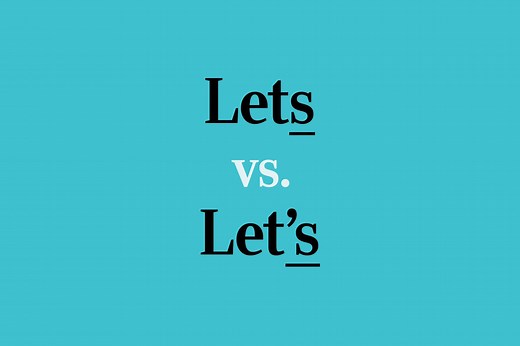 “Lets” vs. “Let’s”: The Right Way to Use Each Word