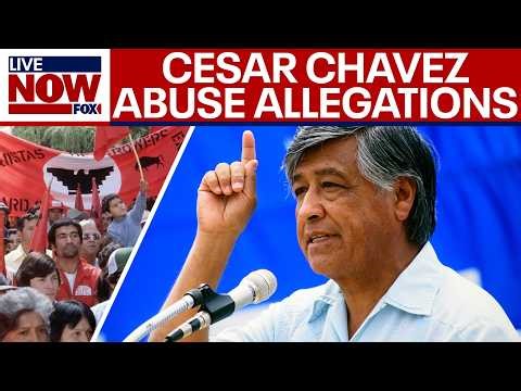 Cesar Chavez fallout: Abuse allegations emerge against civil rights icon