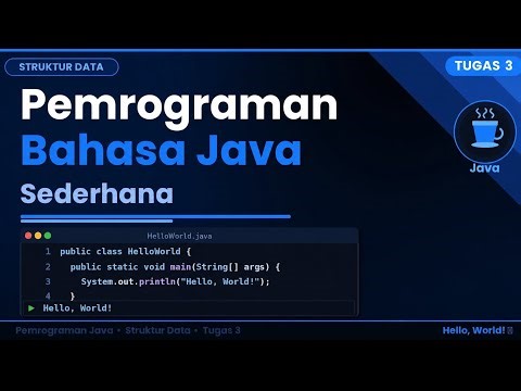 Pemrograman Java Sederhana #3 - STRUKTUR DATA