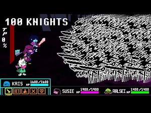 VS. 100 ROARING KNIGHTS (Deltarune Chapter 3)