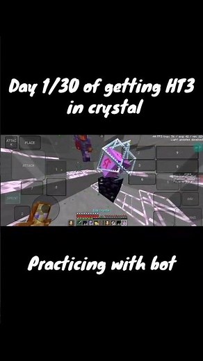 Day 1/30 Of Hetting HT3 In Crystal PvP