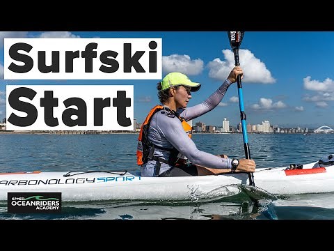 How to Quickly & Easily Get into your Surfski at the Start - A Beginners Guide