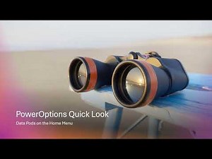 PowerOptions Quick Look: Data Pods on the Home Menu