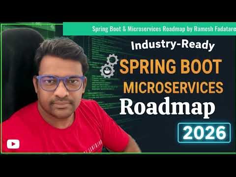 The Complete Spring Boot and Microservices Roadmap for 2026