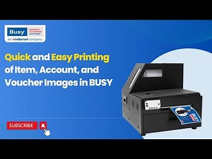Quick and Easy Printing of Item / Account / Voucher Images in BUSY (English) | BUSY