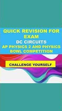 Last Minute Revision and Exam Traps I AP Physics 2 I Physics Bowl Contest I DC CIRCUITS 01/02🚀