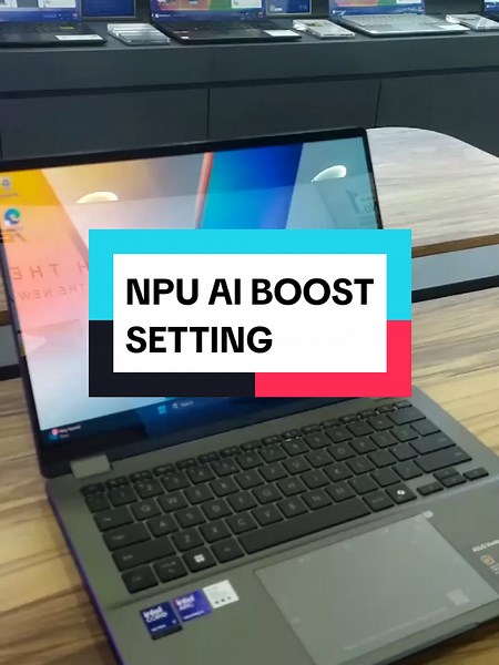 Cara Memaksimalkan Kinerja Laptop dengan NPU AI BOOST