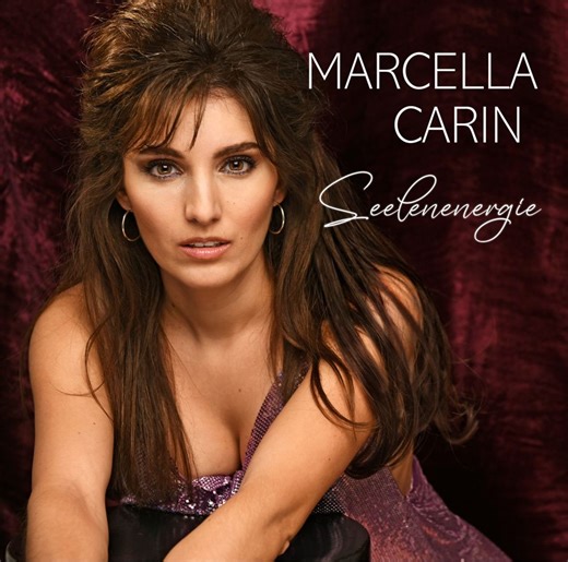 Marcella Carin - Das neue Album "Seelenenergie"