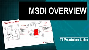 MSDI overview | Video | TI.com