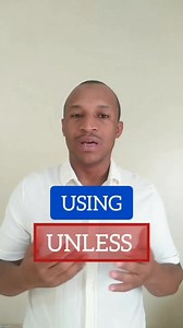 ✔️Using [unless] /ʌnˈlɛs/conjunction except if (used to introduce the case in which a statement being made is not true or valid).✔️ | English tutor