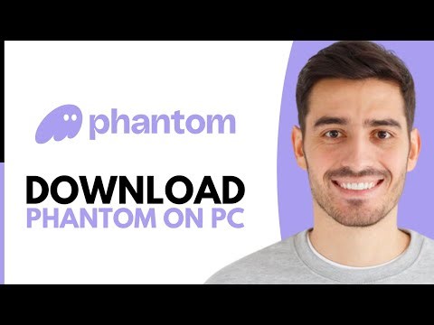 How To Download Phantom Wallet On PC - Step by Step