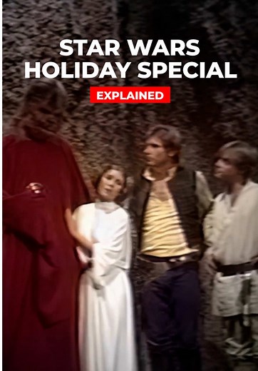 Understanding Star Wars: The Holiday Special Explained