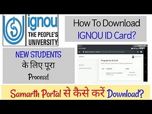 IGNOU New Students कैसे करें ID Card Download?| Samarth Portal से कैसे करें Download?| IGNOU I-CARD|