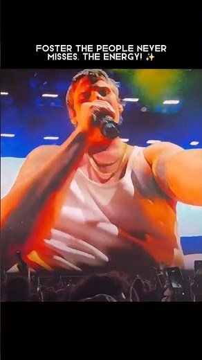 Foster The People never misses. The energy! ✨