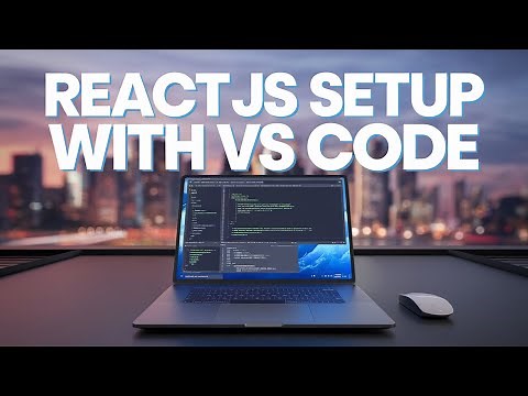 Set Up React Development Environment in VS Code | Node.js & ReactJS Setup Guide