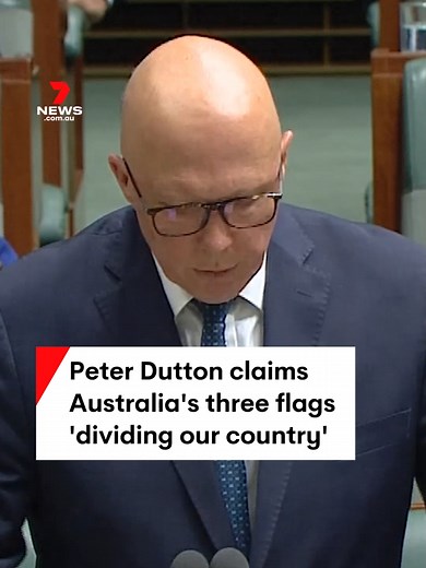 Peter Dutton claims Australia's three flags 'dividing our country' #aboriginal #torresstrait #australia #flag #australiaday #news #auspol #7NEWS