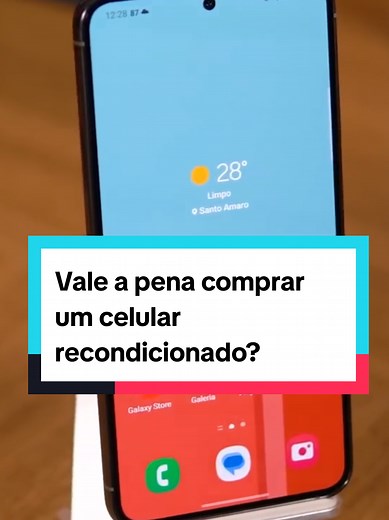 Vale a pena comprar um celular recondicionado?