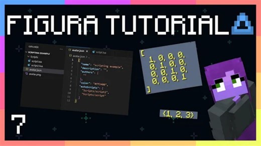 ChloeSpacedOut的Figura 0.1.5 教程系列Ep.7 | 高级lua脚本编写