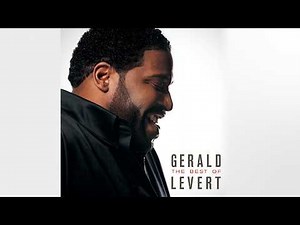 Gerald Levert - The Best of Gerald Levert (Full Album)