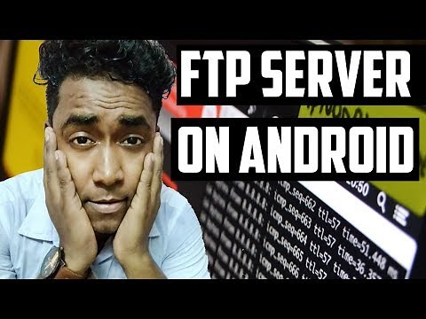 How to Create FTP Server On Your Android Mobile