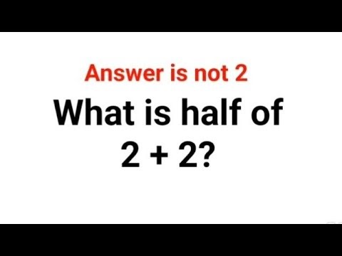 What is half of 2+2? The answer is not 2. Can you solve this American Math Test? #usa