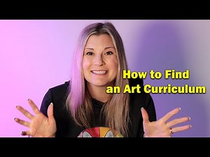 How to Find an Art Curriculum