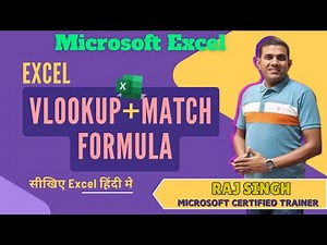 Master VLOOKUP + MATCH Formula in Excel | in Hindi | Raj Singh Microsoft Certified Trainer