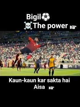 Bigil⚽ #football is the best pleres #love bigil is the powerful