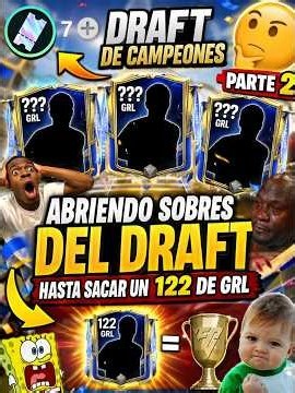 ABRIENDO SOBRES DEL DRAFT HASTA SACAR UN 122 DE GRL!!|PT.2|