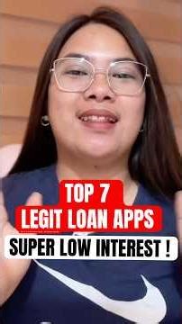 🔥TOP 7 LEGIT LOAN APPS NA SUPER LOW INTEREST RATE